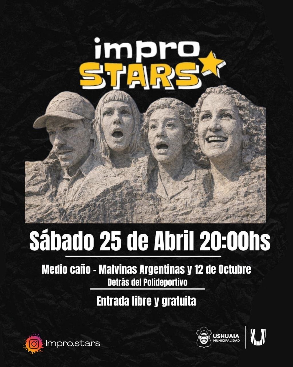 LA MUNICIPALIDAD DE USHUAIA ACOMPAÑARÁ LA PRESENTACIÓN DE “IMPRO STARS” ESTE SÁBADO 25