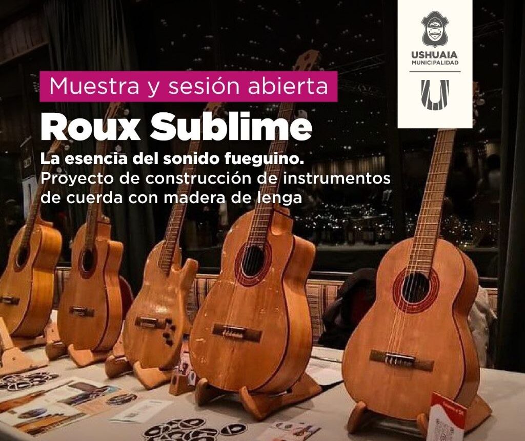 LA SECRETARÍA DE POLÍTICAS AMBIENTALES, CULTURALES Y EDUCATIVAS LLEVARÁ ADELANTE LA MUESTRA Y SESIÓN ABIERTA “ROUX SUBLIME”