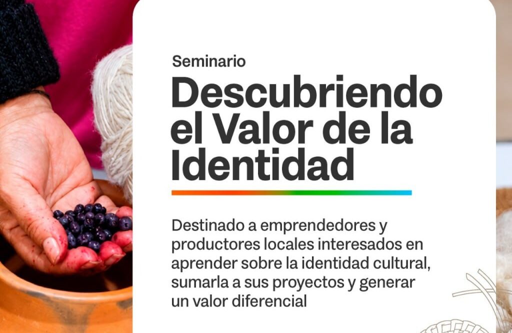 GOBIERNO INVITA A PRODUCTORES Y EMPRENDEDORES FUEGUINOS AL SEMINARIO “DESCUBRIENDO EL VALOR DE LA IDENTIDAD”