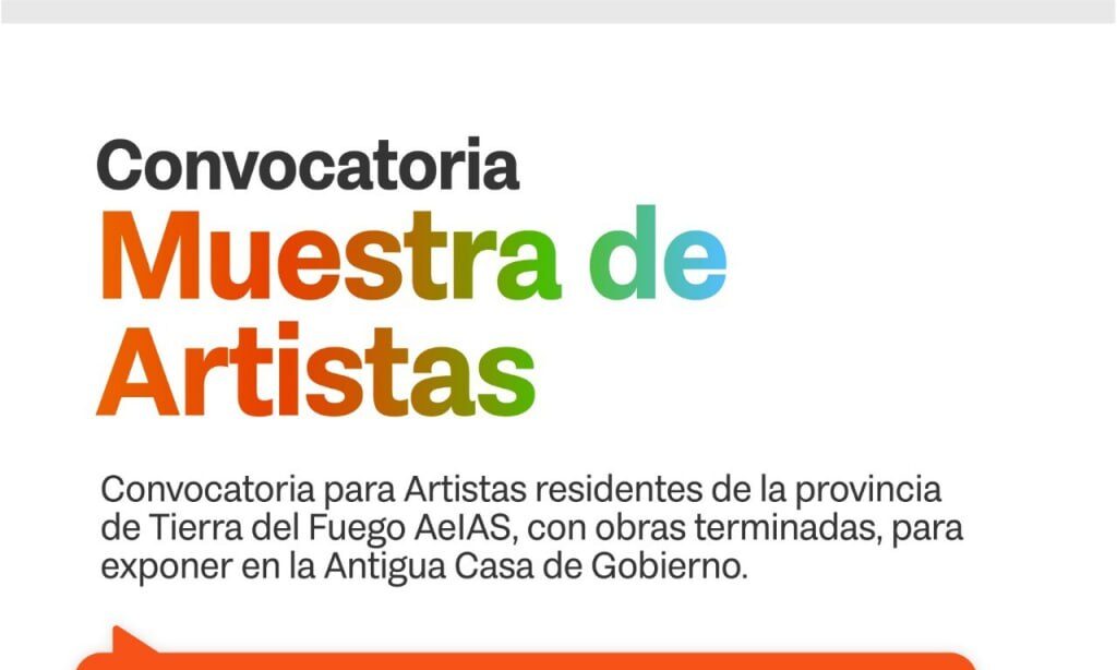 EL MUSEO DEL FIN DEL MUNDO CONVOCA A ARTISTAS DE TIERRA DEL FUEGO A PARTICIPAR DE LA «MUESTRA DE ARTISTAS»