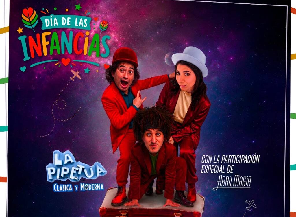 LA PIPETUÁ VUELVE A TOLHUIN PARA CELEBRAR EL DÍA DE LAS INFANCIAS