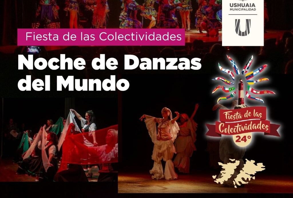 USHUAIA SE PREPARA PARA LA XXIV “FIESTA DE LAS COLECTIVIDADES”