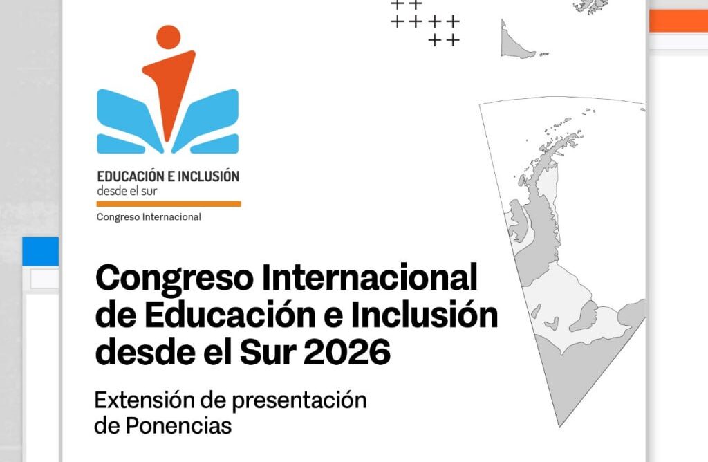 SE EXTIENDE LA CONVOCATORIA A PONENCIAS PARA EL 9° CONGRESO INTERNACIONAL DE EDUCACIÓN E INCLUSIÓN DESDE EL SUR 2026