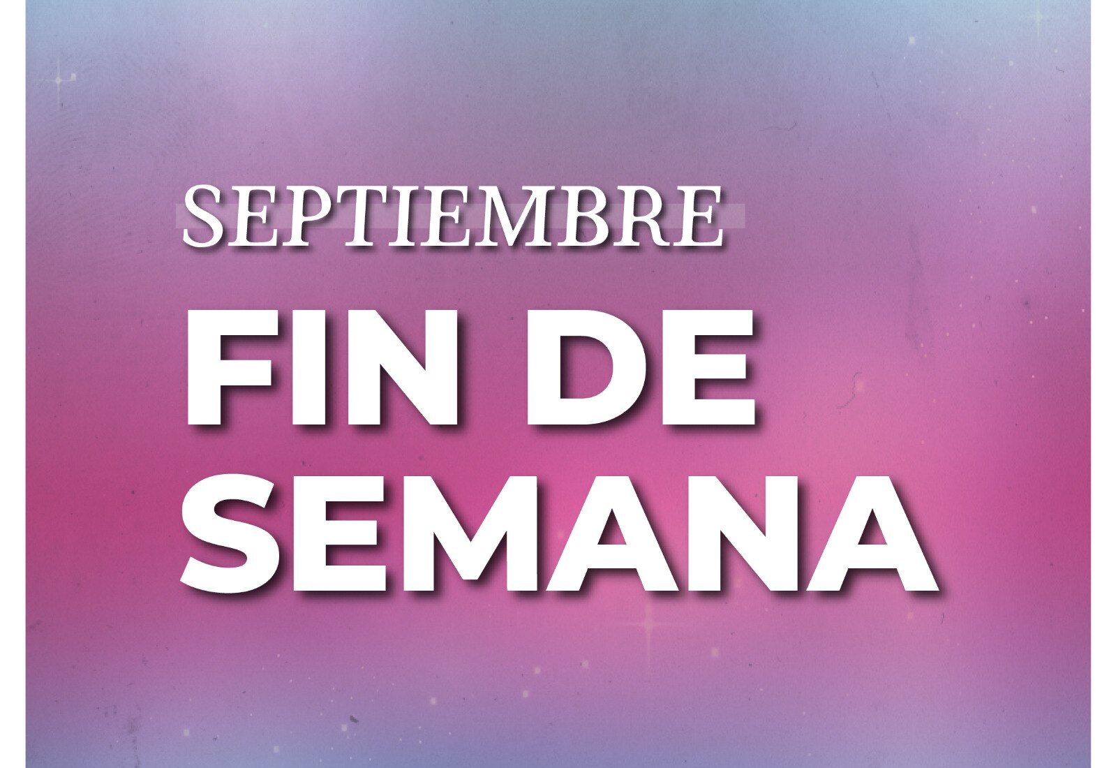 ESTE FIN DE SEMANA SEGUÍ DISFRUTANDO DE NUESTRA CIUDAD