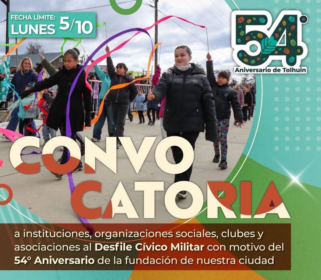 CONVOCAN A INSTITUCIONES A PARTICIPAR DEL DESFILE POR EL 54° ANIVERSARIO DE TOLHUIN